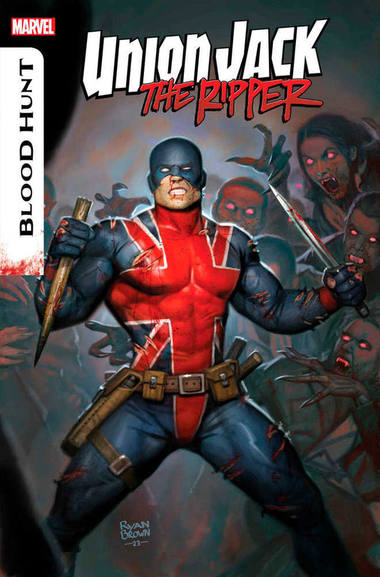 Union Jack The Ripper: Blood Hunt #1 [Bh]