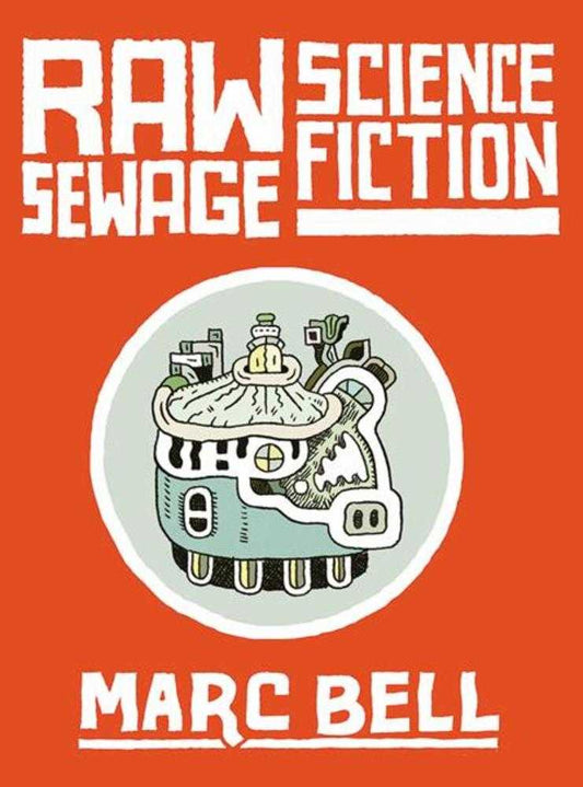 Raw Sewage Science Fiction Hardcover (Mature)