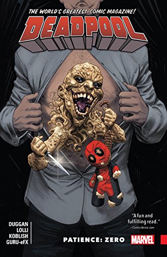 DEADPOOL (WORLDS GREATEST) VOL 06: PATIENCE ZERO