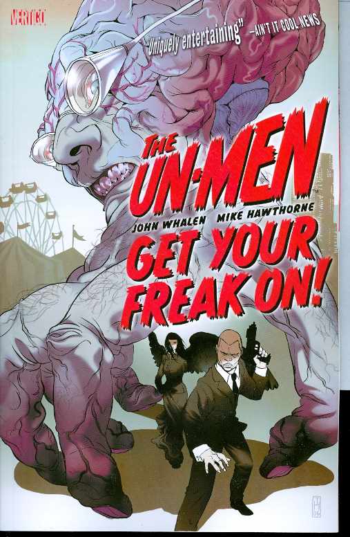 UN-MEN VOL 01: GET YOUR FREAK ON (MR)