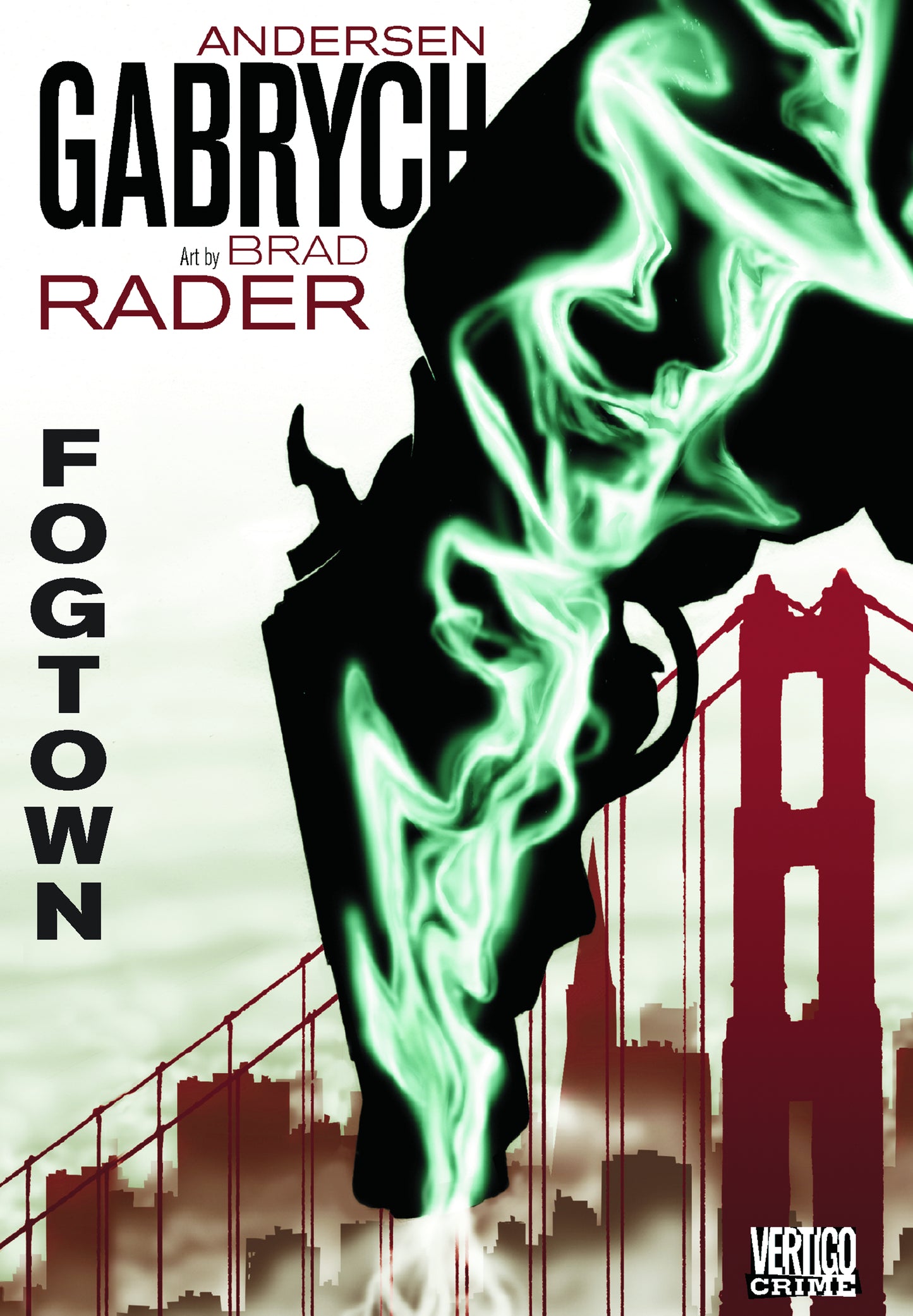 VERTIGO CRIME: FOGTOWN HC (MR)