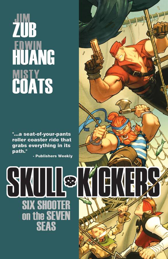 SKULLKICKERS VOL 03: SIX SHOOTER ON THE SEVEN SEAS