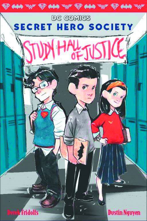 SECRET HERO SOCIETY VOL 01: STUDY HALL OF JUSTICE HC