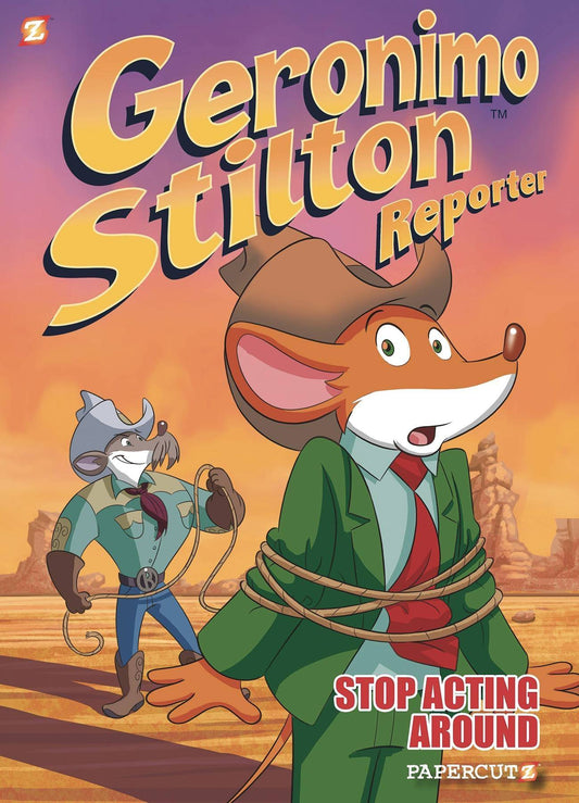 GERONIMO STILTON REPORTER VOL 03 STOP ACTING AROUND HC