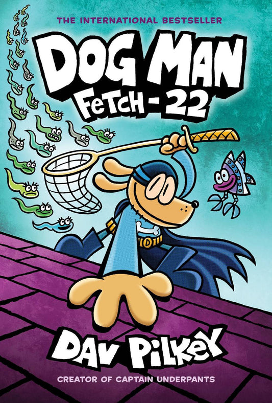 DOG MAN VOL 08: FETCH-22