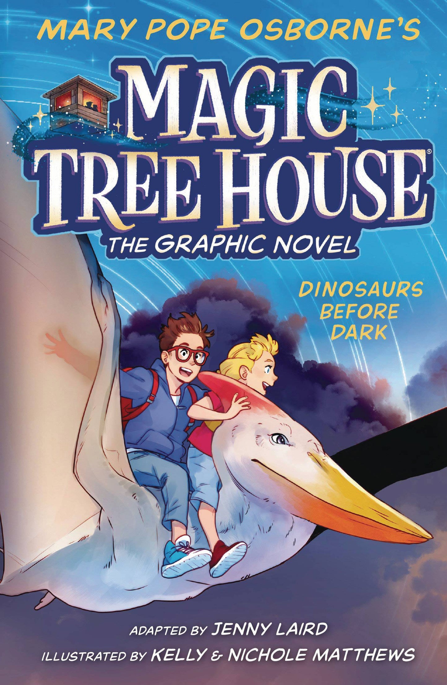 MAGIC TREE HOUSE VOL 01: DINOSAURS BEFORE DARK