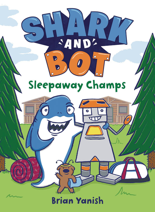 SHARK AND BOT VOL 02: SLEEPAWAY CHAMPS