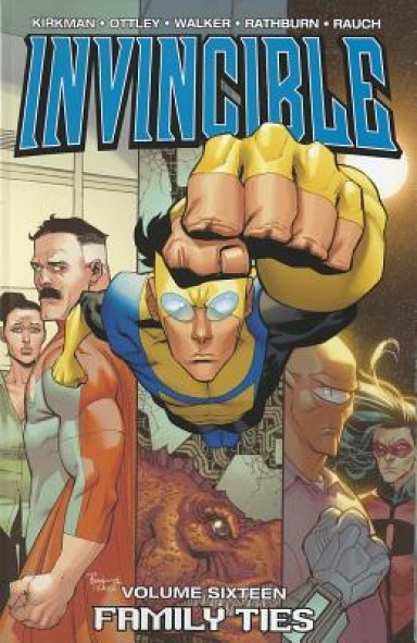 INVINCIBLE VOL 16 FAMILY TIES