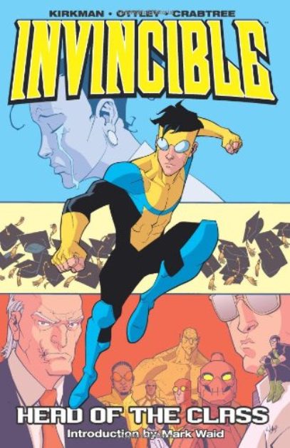 INVINCIBLE VOL 04 HEAD OF THE CLASS